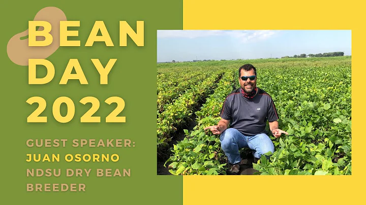 Bean Day 2022 highlighted speaker: Juan Osorno ( NDSU )