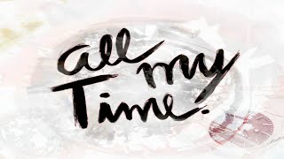 Vídeo de All My Time