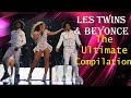 Les Twins & Beyonce | The Ultimate Compilation