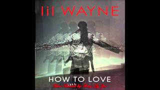 Lil Wayne - How To Love (Bass Boosted HD)