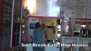 The Surf Break Cafe, Hilo, Hawaii