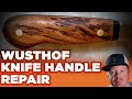 WUSTHOF KNIFE HANDLE REPAIR - Replacement Chef Knife