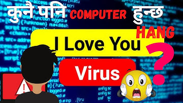 How To Create I Love You Computer Virus With 2 Lines Of Code / In Nepali