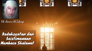 Kh Asrori al ishaqi - Bersholawatlah kepada Rasulullah SAW.