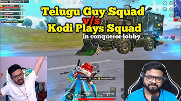 Telugu Guy Squad vs Kodi Plays Squad in Conqueror Lobby, Don
