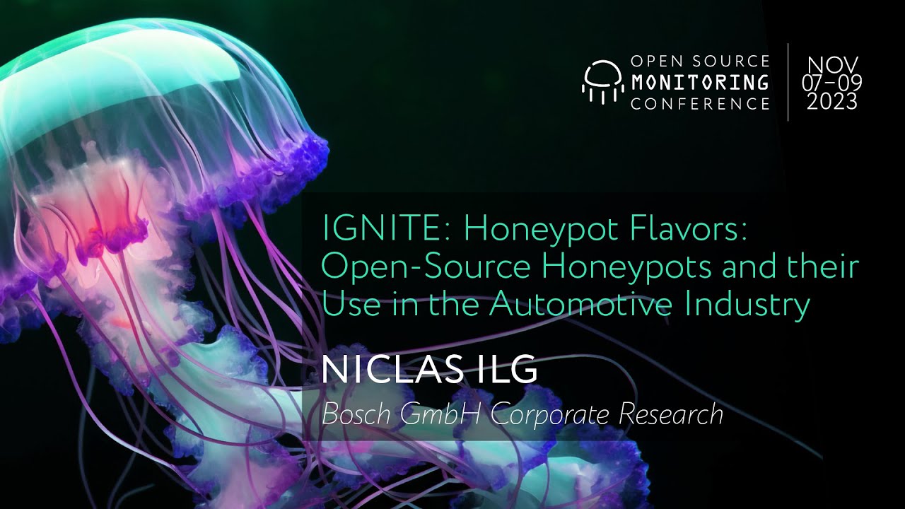 OSMC 2023 | IGNITE: Honeypot Flavors: Open-Source Honeypots and their Use in the Automotive Industry