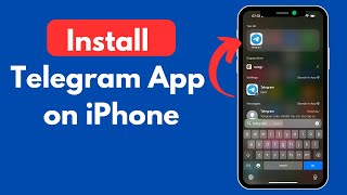 How to Install Telegram App on iPhone (Step-by-Step 2025)