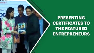 Presenting certificates to the Featured Entrepreneurs