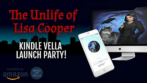 The Unlife Of Lisa Cooper | Kindle Vella Launch