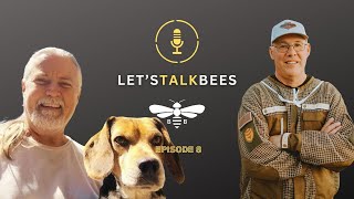 Growing a Honey Bee Operation to Meet Your Beekeeping Goals with Keith Spillman (Episode 8)