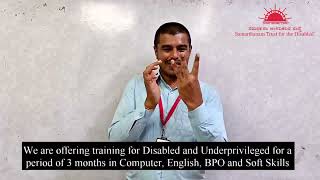 Samarthanam Trust for the Disabled, Trainer 3 months in Computer, English, BPO and Soft Skills screenshot 1