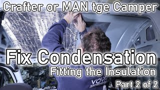 Applying the insulation above the Crafter / MAN tge headliner. Part 2