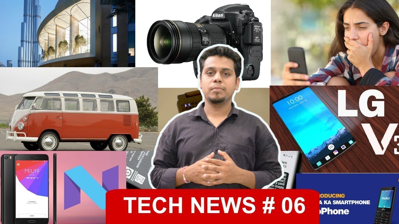 Tech News #06-,JioPhone,,SamsungGalaxy, 8,XiaomiMIUI 9,LGV30,Apple Store,Google.Nikon's D5 cameras