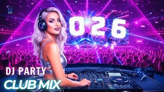 Download Lagu DJ Club Mix For In Club Nights 🔥 2026 EDM Party – Turn Up The Crowd MP3