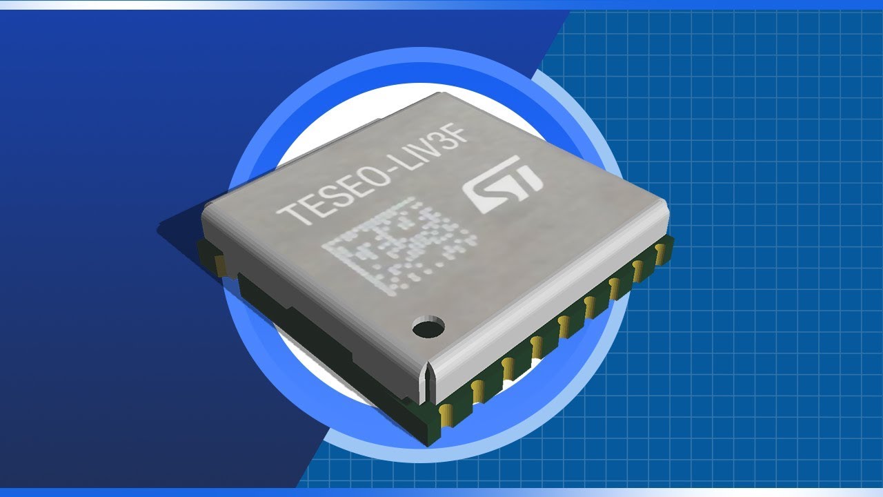 STMicroelectronics Teseo-LIV3F Tiny GNSS Modules | New Product Brief