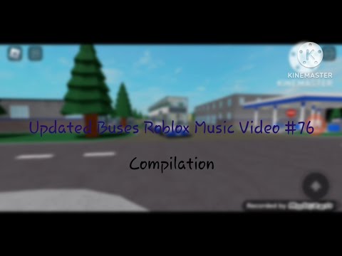 Updated Buses Roblox Music Video #76 Compilation