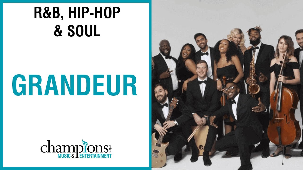 Hire Grandeur | R&E, Hip-Hop & Soul Band | Showreel