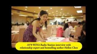 Relationship Master Hellen Chen Interview On 1070 Wina Newsradio