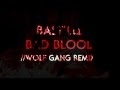 Bastille - Bad Blood - Wolf Gang Remix