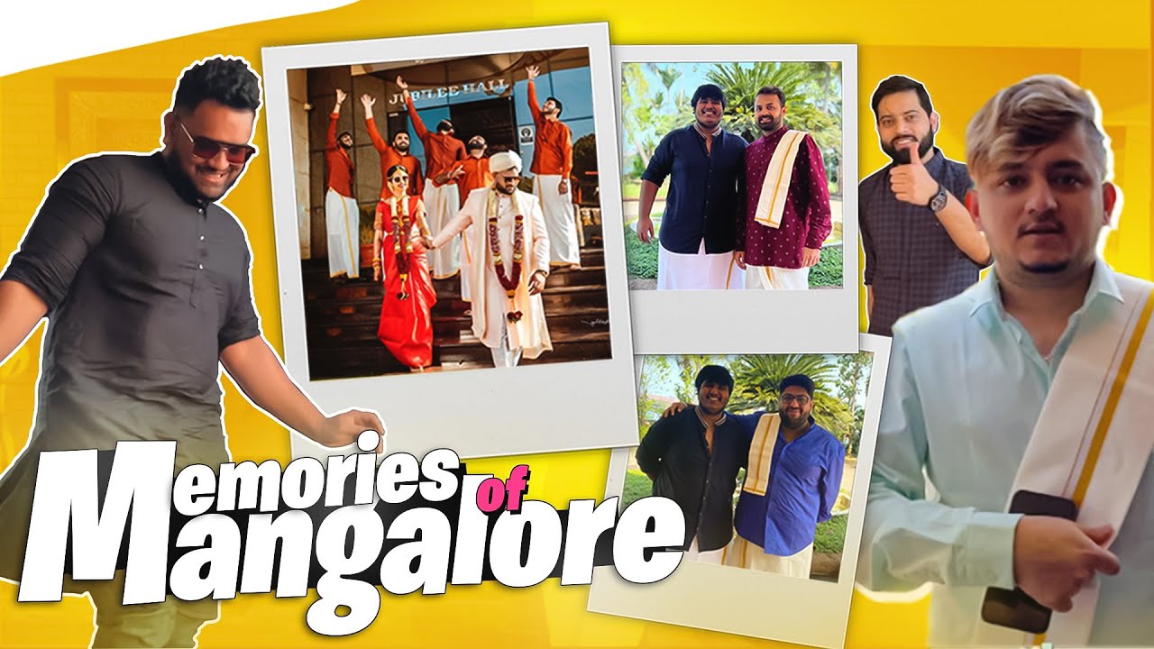 MEMORIES OF MANGALORE ft. FELLOW YOUTUBERS 💖  | #4