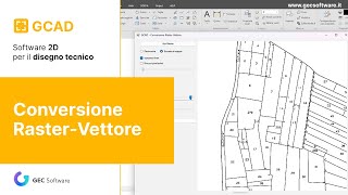 Gcad - Conversione Raster Vettore