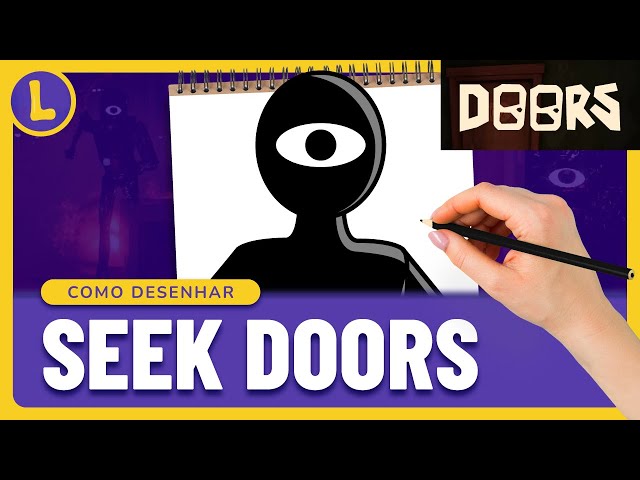 Como DESENHAR o SEEK do DOORS (ROBLOX)