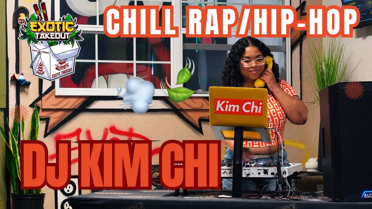 DJ KIM CHI x Exotic Takeout (Chill Rap/Hip-Hop Mix)