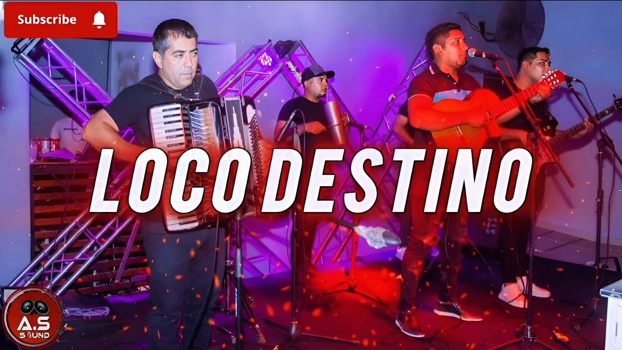 Loco Destino en vivo (A.S Sound)