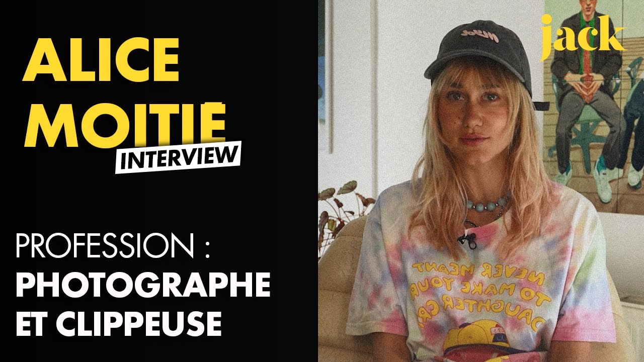 Alice Moitié, profession : photographe et clippeuse