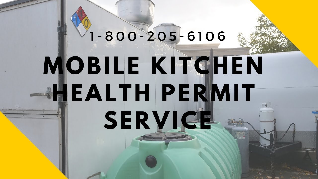 Mobile Kitchen Health Permit Service (The only company who does it