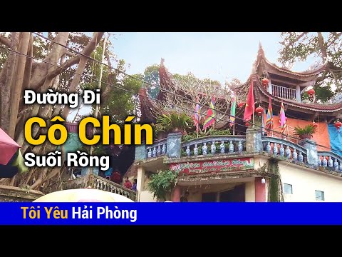 Video Đường đi đền Cô Chín Suối Rồng ở Đồ Sơn | Đền chùa Nổi... - youtube