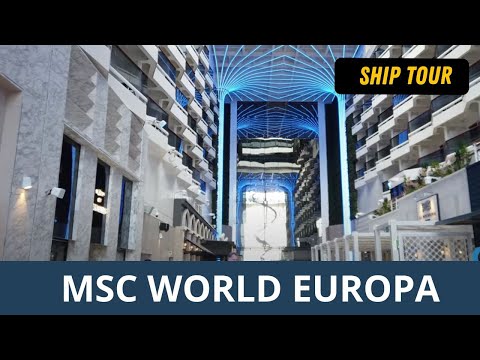MSC World Europa - SHIP TOUR