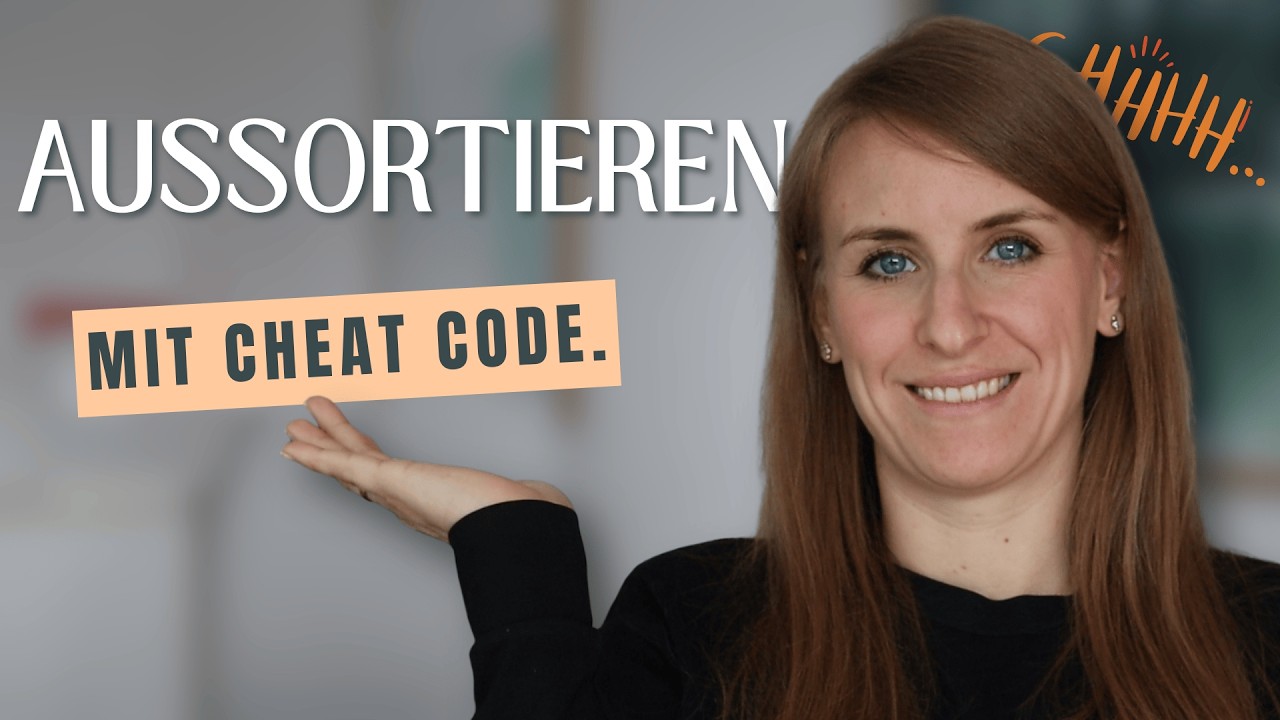 Wie man schnell (mit Tricks) aussortiert