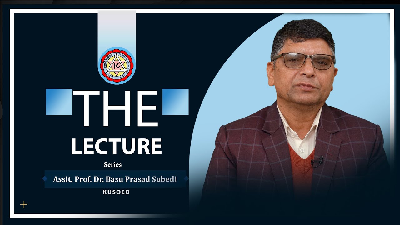 What is a Literature Review? Part 06. The Lecture Series with Dr. Basu Prasad Subedi. EP23