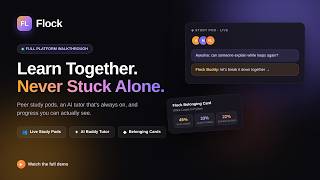 Flock 2.0 – Updated Prototype Demo | The AI-Powered Peer Learning Platform