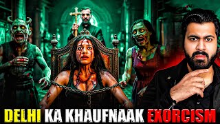 Delhi Ka Khaufnaak Exorcism 😱| Subscriber Real Story | Real Horror Story #horrorstories #horror