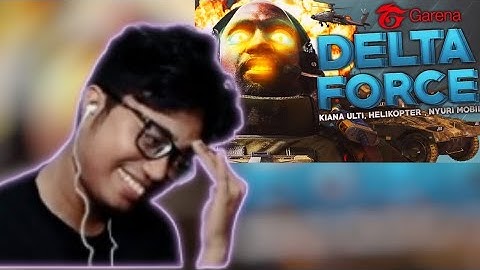 I WILL NEVER EXPECT THAT Garena Delta Force - Kiana Ulti, Helikopter, Mobil Musuh REACTION