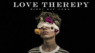 Unique Boiii - Lover Therepy New Hindi Rap Song 2026