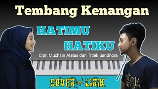 Download Lagu Tembang Kenangan - Hatimu Hatiku Cover Waltz | Duet Romantis MP3