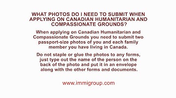 What photos do I need to submit when applying on Humanitarian and Compassionate Grounds?