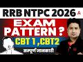 RRB NTPC 2026 Exam Pattern   Complete CBT 1 and CBT 2 Details