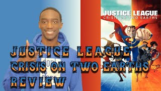 Justice League: Crisis on Two Earths | Movie Review