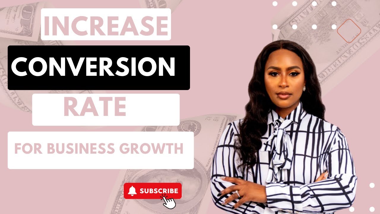How to increase conversion rate to grow your business ...