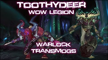 WORLD OF WARCRAFT LEGION - 10 BADASS WARLOCK CUSTOM TRANSMOGS!