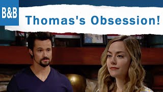 Bold and the Beautiful Spoilers: Thomas Creepy Obsession Returns, Liam Cautious!