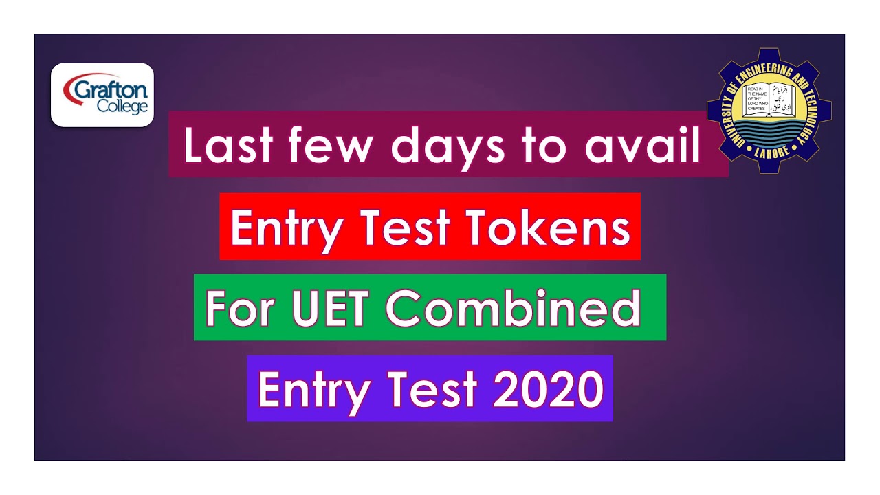 Combined UET test 2020 & Scholarship