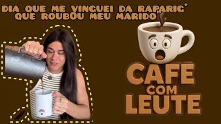O Dia Que Me Vinguei Da Talarica Café Com Leute