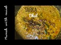 Tarka Dhal Cook With Me Munch With Mish