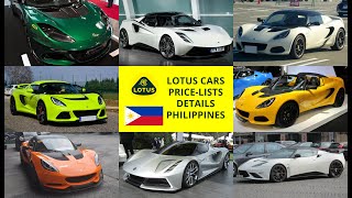 Sports Performance Lotus Cars Price-lists & Details in the Philippines 2021
