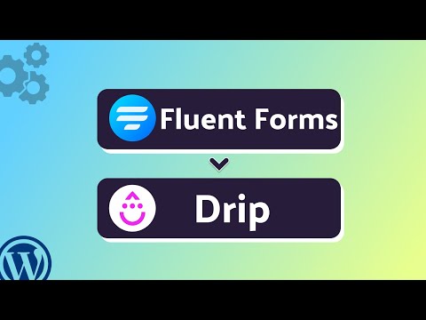 Integrating Fluent Forms with Drip | Step-by-Step Tutorial | Bit Integrations